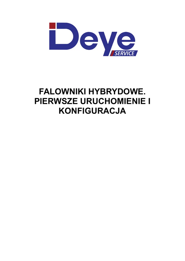 Okładka instrukcji Deye Service: falowniki hybrydowe, pierwsze uruchomienie i konfiguracja
